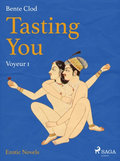 Tasting You 1 - Voyeur