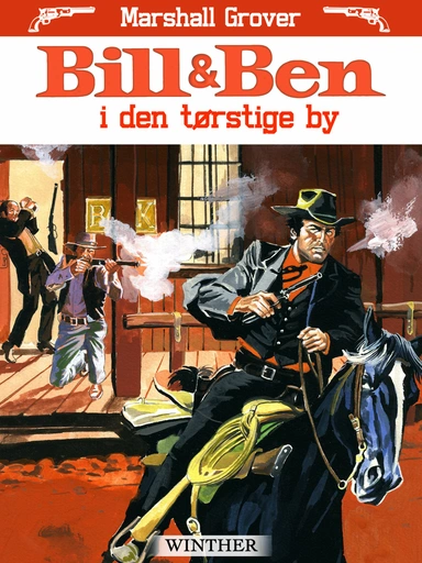 Bill og Ben i den tørstige by