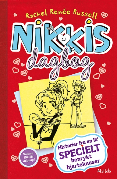 Nikkis dagbog 6: Historier fra en ik' specielt henrykt hjerteknuser.