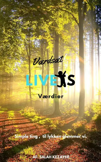 Værdsæt Livets værdier