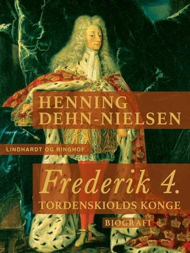 Frederik 4. Tordenskiolds konge