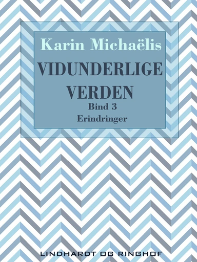 Vidunderlige verden (bd. 3)