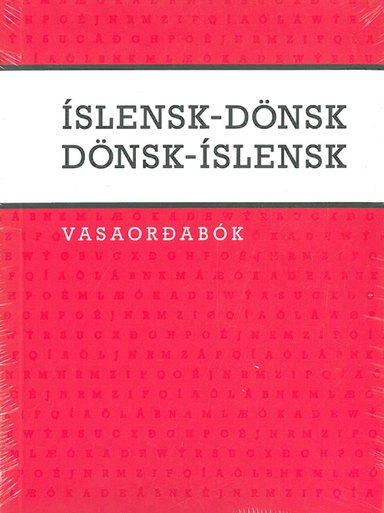 Islandsk-dansk, dansk-islandsk lommeordbog : íslensk-dönsk, dönsk-íslensk vasaordabók