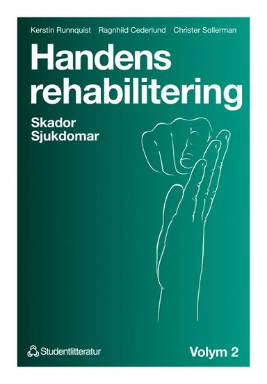 Handens rehabilitering. bd.2 : skador,  sjukdomar