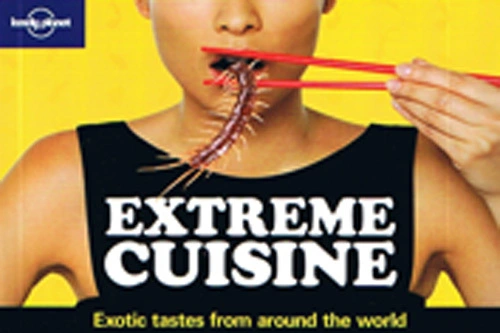 Billede af Extreme Cuisine: Exotic tastes from around the world