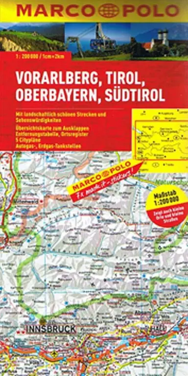 Vorarlberg, Tirol, Oberbayern, Südtirol