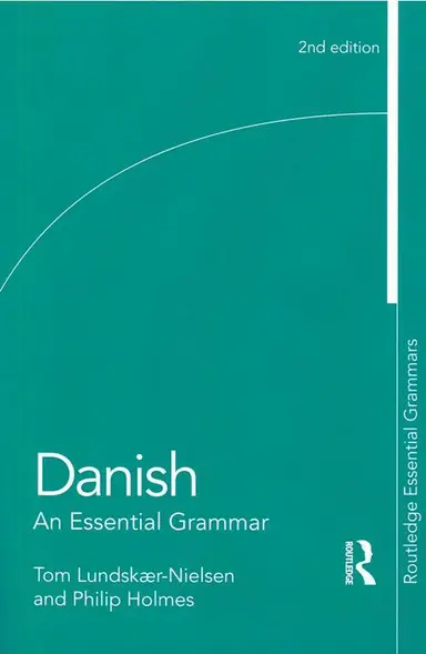 Danish - An Essential Grammar