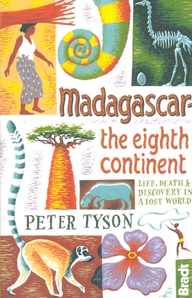 Madagascar: The Eight Continent