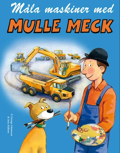 Måla maskiner med Mulle Meck