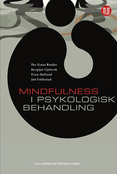 Mindfulness i psykologisk behandling