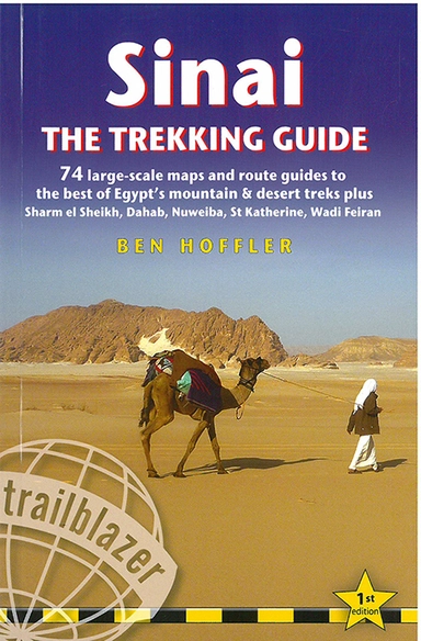 Sinai: The Trekking Guide: Maps and Route Guides to the Best of Egypt´s Mountain & Desert Treks Plus Sharm El Sheikh