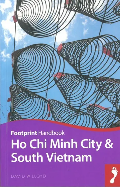 Ho Chi Minh & South Vietnam Handbook