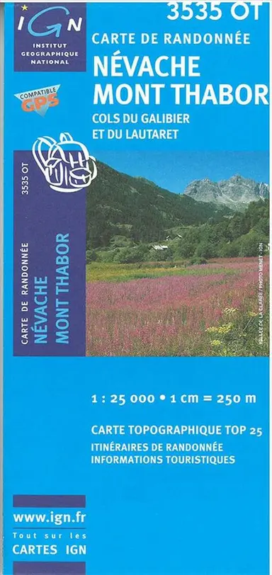Névache - Mont Thabor - Cols du Galibier dt du Lautarat