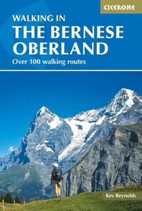 Billede af Walking in the Bernese Oberland: Over 100 walking routes