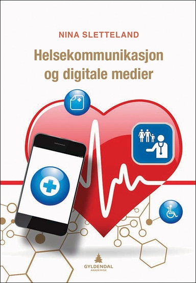 Helsekommunikasjon og digitale medier