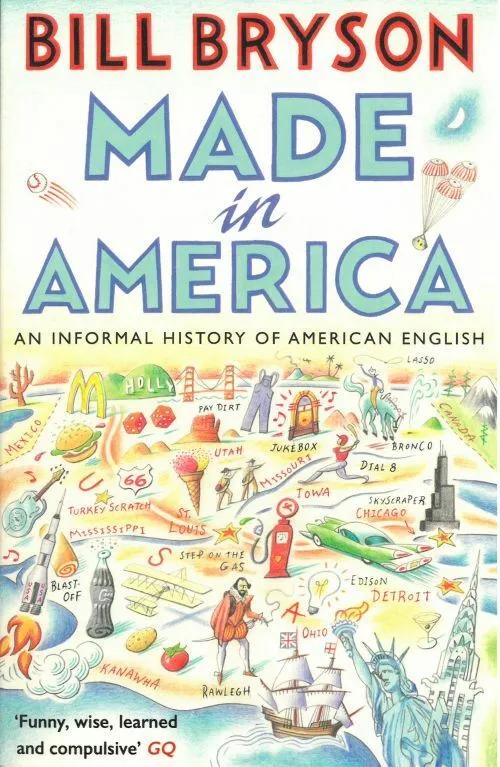Made America: Informal History American English