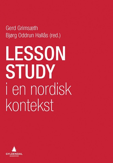 Lesson study i en nordisk kontekst