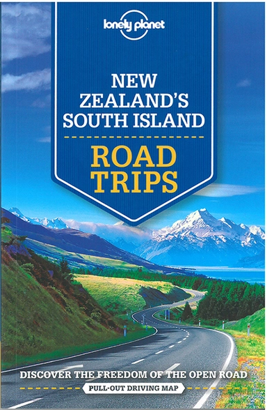 New Zealand´s South Island Road Trips