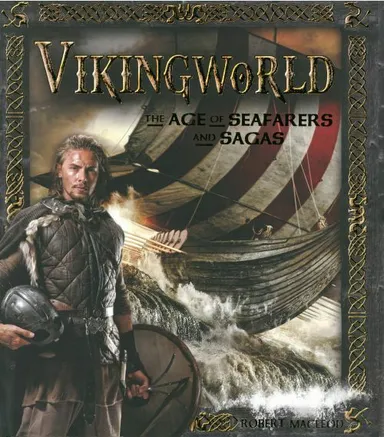 Vikingworld - The Age of Seafarers and Sagas