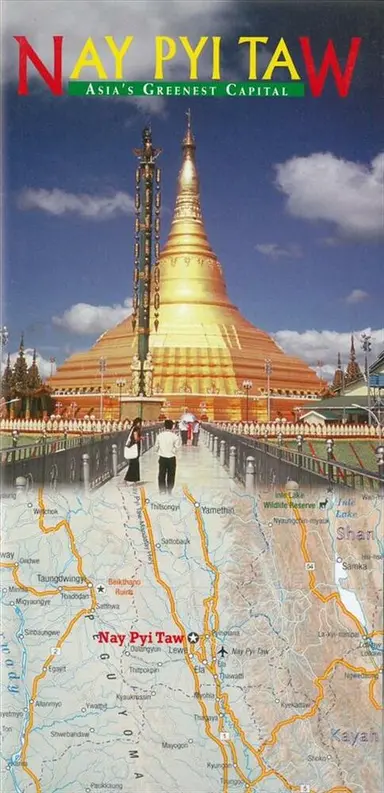 Nay Pyi Taw, Asia´s Greenest Capital