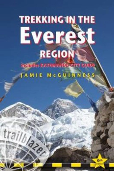 Trekking in the Everest Region: Includes Kathmandu City Guide