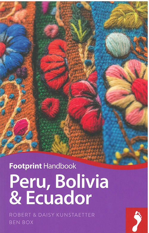 Peru Bolivia & Ecuador Handbook