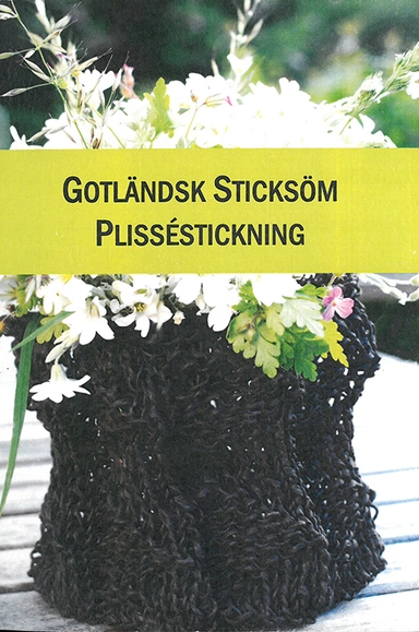 Gotländsk sticksöm : plisséstickning